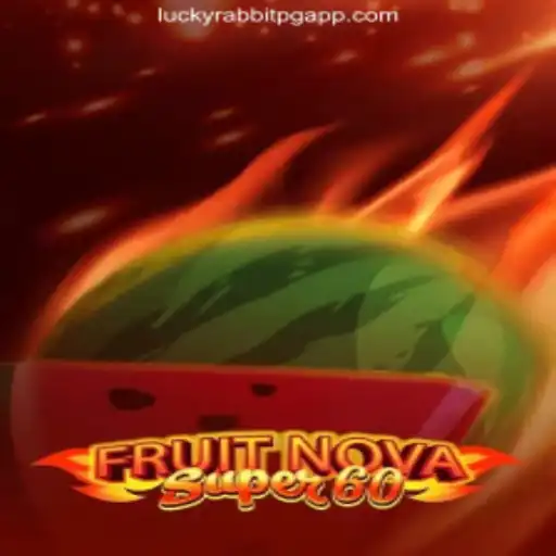 Exploring FruitNovaSuper60: A Dive into the Latest Slot Sensation