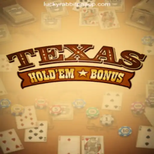 Explore Texas Hold'em Bonus and Lucky Rabbit PG: A Thrilling Gaming Experience